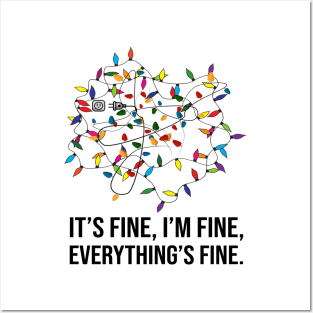 It's Fine I'm Fine Everything Is Fine Christmas Lights Gift Posters and Art